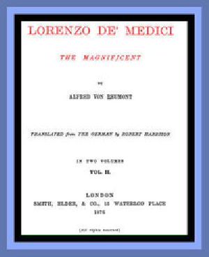 [Gutenberg 50625] • Lorenzo de' Medici, the Magnificent (vol. 2 of 2)